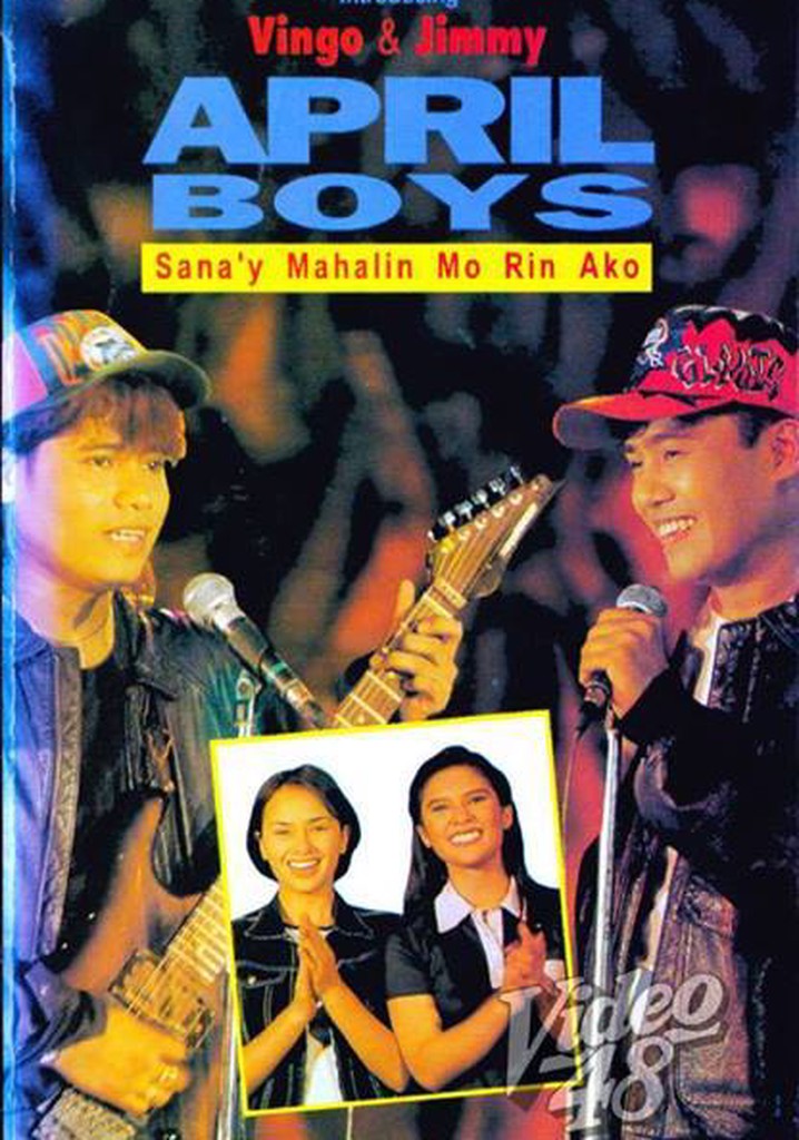 April Boys: Sana'y mahalin mo rin ako