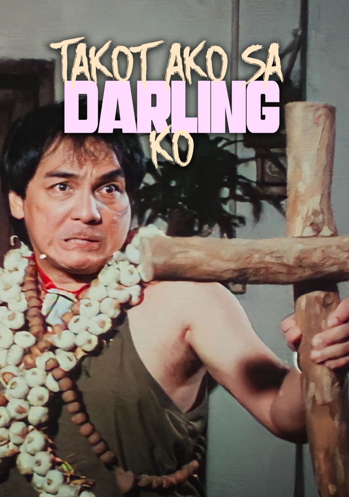 Takot ako sa darling ko