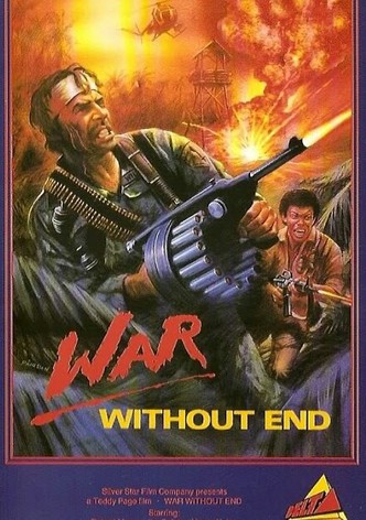 War Without End