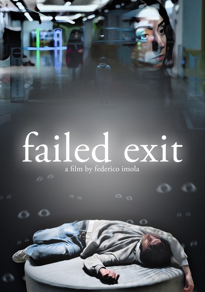 Failed Exit
