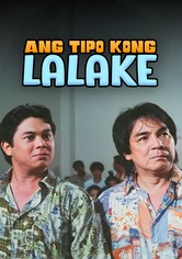 Ang tipo kong lalake (Maginoo pero medyo...)