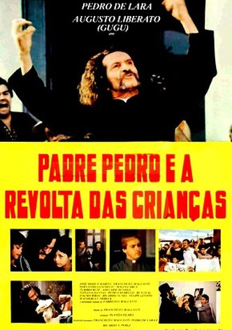 Father Pedro and the Revolt of the Children