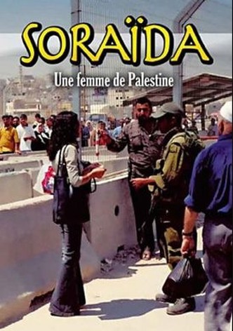 Soraida, a Woman of Palestine