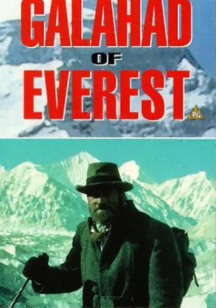 Galahad of Everest