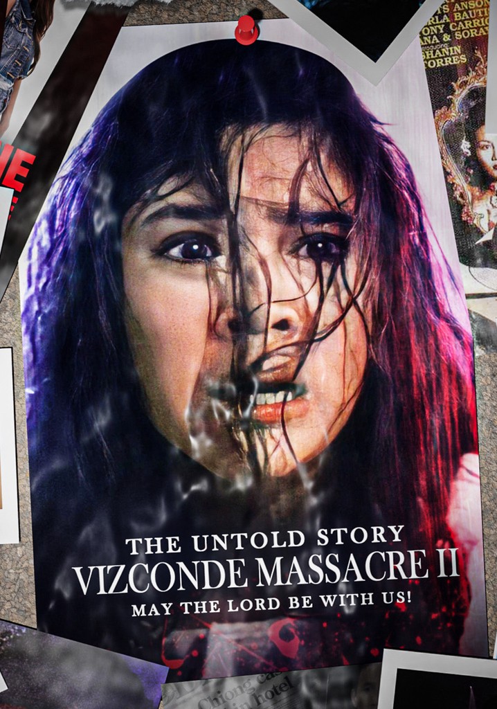 The Untold Story: Vizconde Massacre II - May the Lord Be with Us!