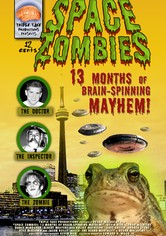 Space Zombies: 13 Months of Brain-Spinning Mayhem!