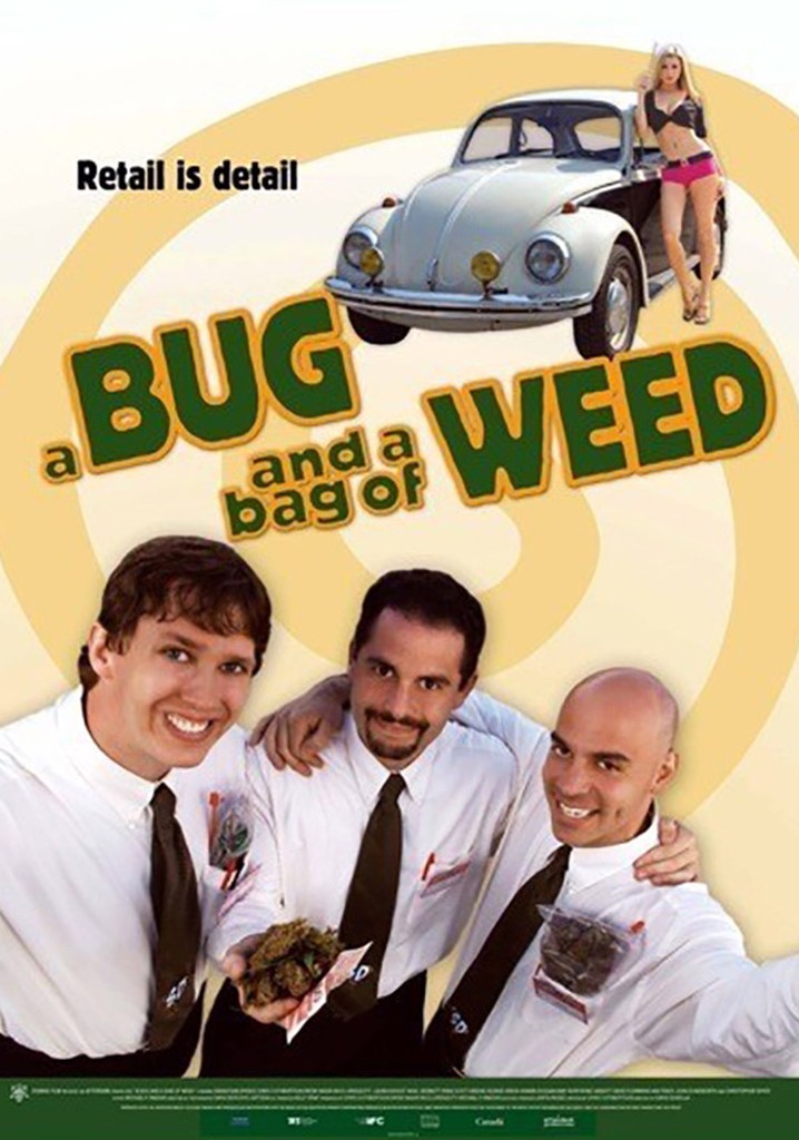 A Bug and a Bag of Weed