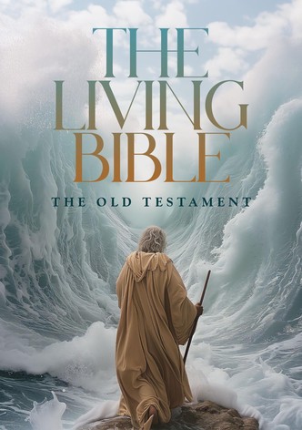 The Living Bible: The Old Testament