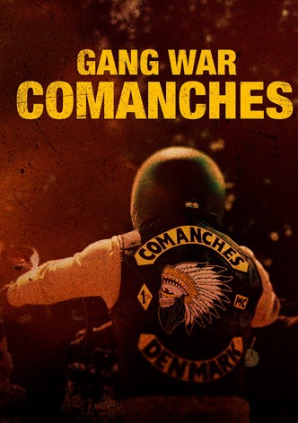 Gang War - Comanches