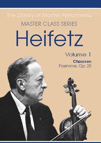 Jascha Heifetz Master Classes