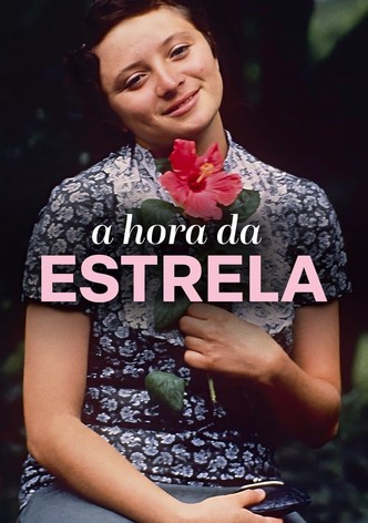 A Hora da Estrela