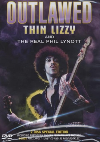 Thin Lizzy: Outlawed - The Real Phil Lynott