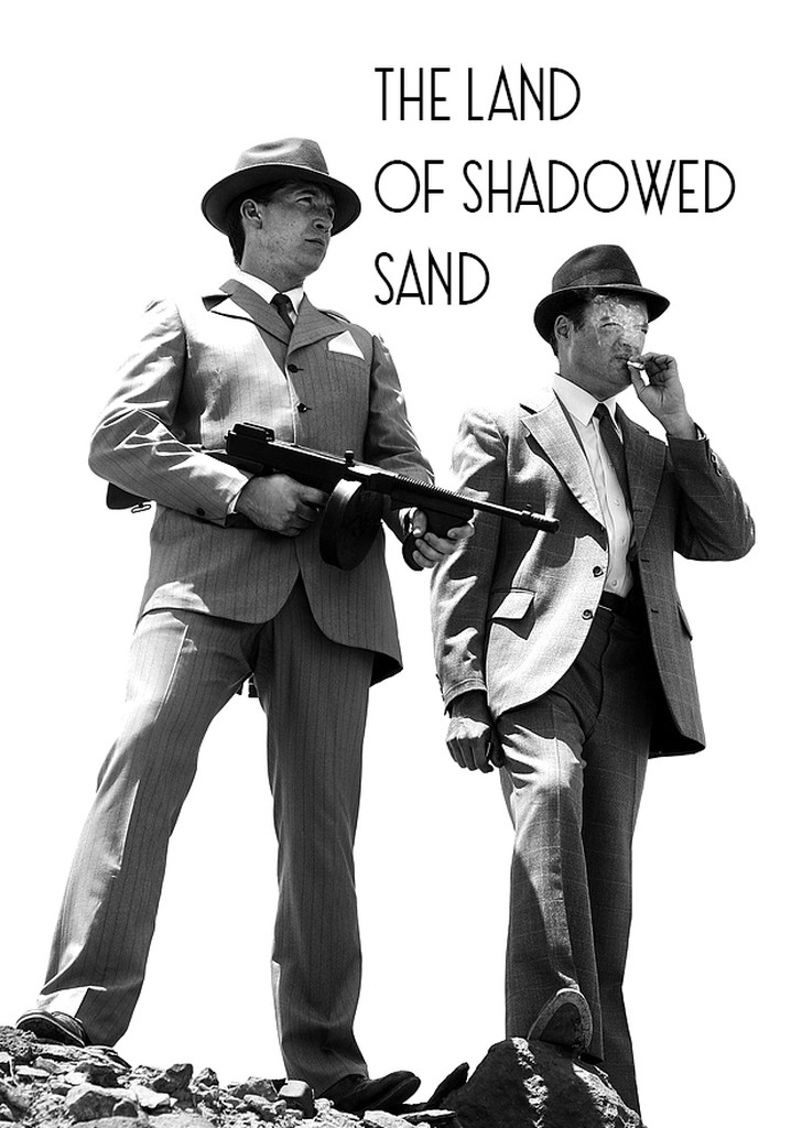 The Land of Shadowed Sand