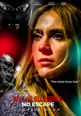 Hell in Allendale: No Escape