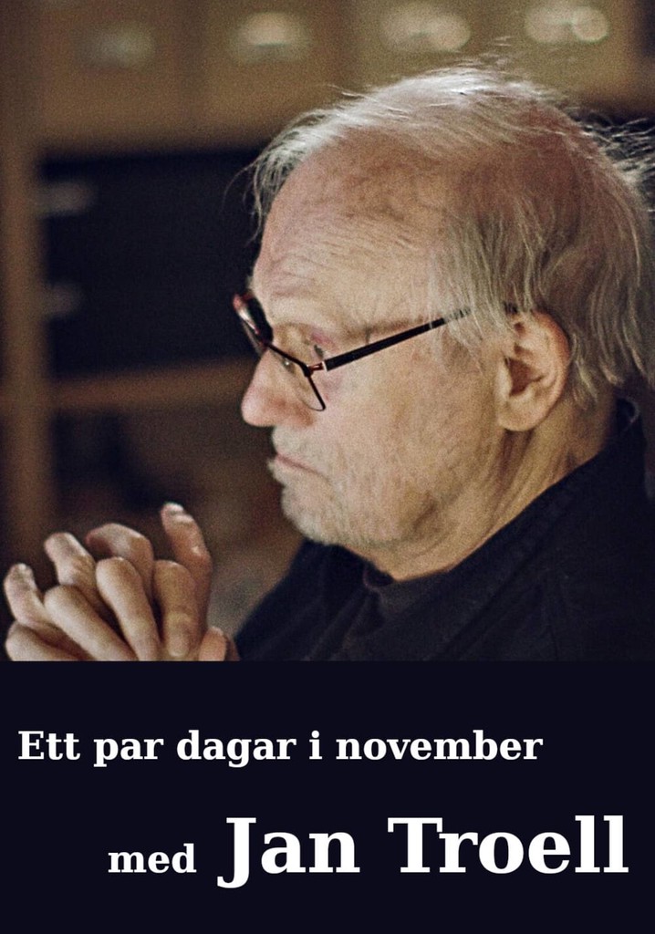 Ett par dagar i november med Jan Troell