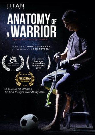 Anatomy of a Warrior