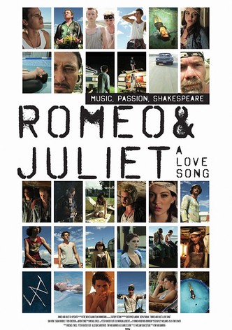 Romeo and Juliet: A Love Song