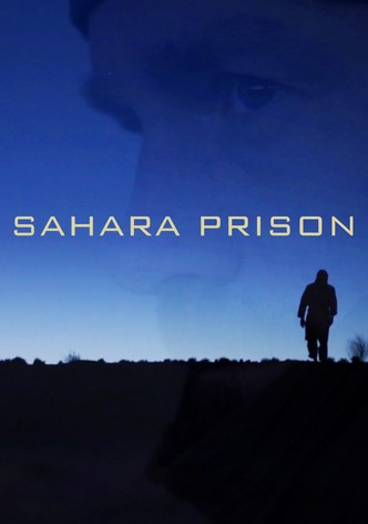 Sahara Prison