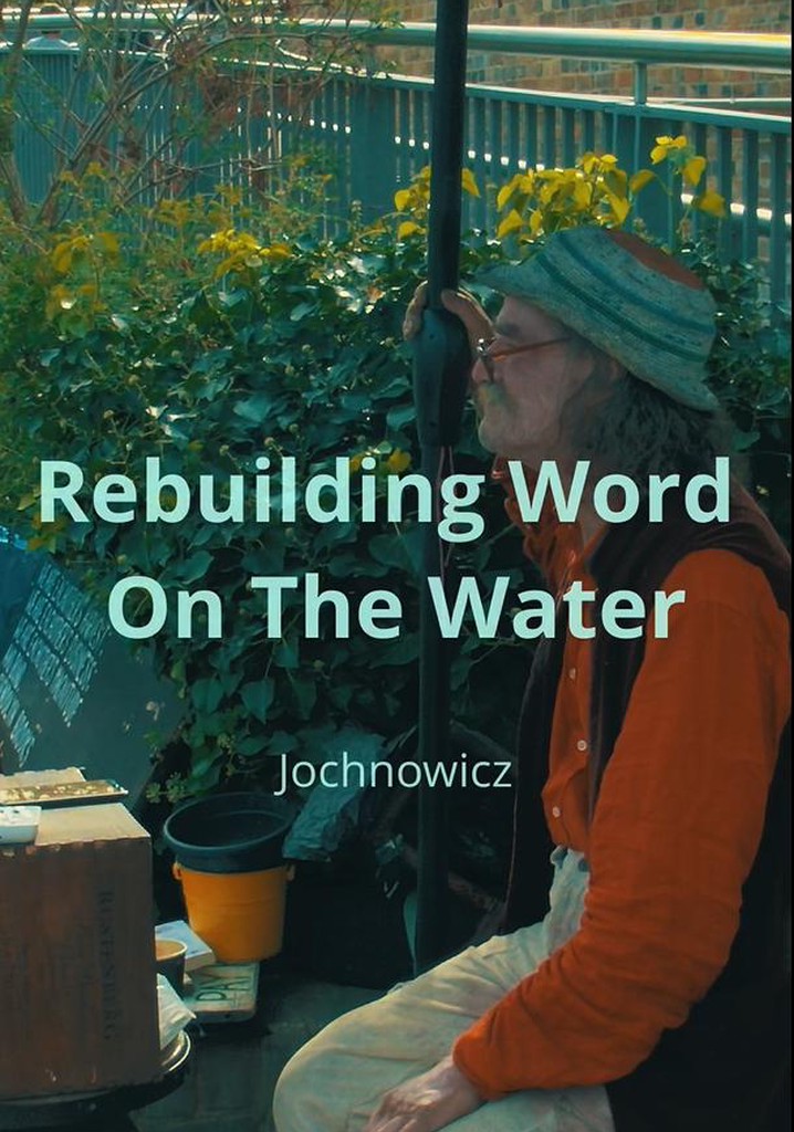 Rebuilding Word on the Water