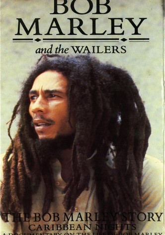 Caribbean Nights: The Bob Marley Story