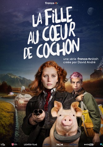 La fille au coeur de cochon