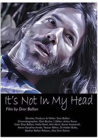 It's Not in My Head