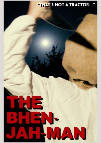 The Bhen-Jah-Man