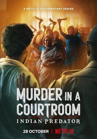 Indian Predator: Murder in a Courtroom