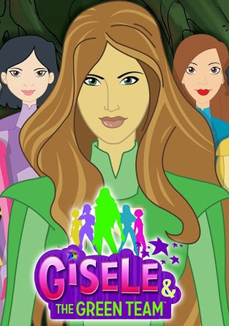 Gisele & the Green Team