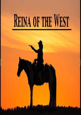 Reina of the West