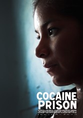 Cocaine Prison