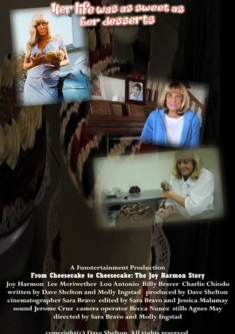 From Cheesecake to Cheesecake: The Joy Harmon Story