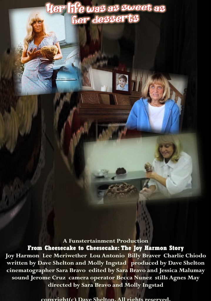 From Cheesecake to Cheesecake: The Joy Harmon Story