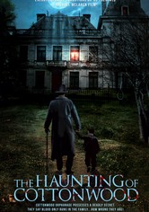 The Haunting of Cottonwood