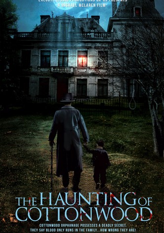 The Haunting of Cottonwood