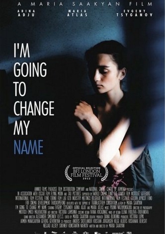 I'm Going to Change My Name