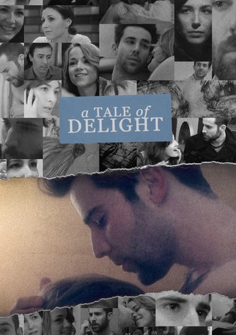 A Tale of Delight