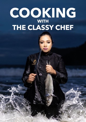 Cooking with the Classy Chef