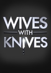 Wives with Knives