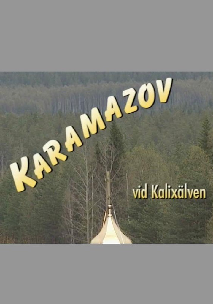 Karamazov vid Kalixälven