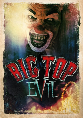 Big Top Evil