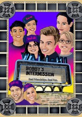 Bobby's Intermission