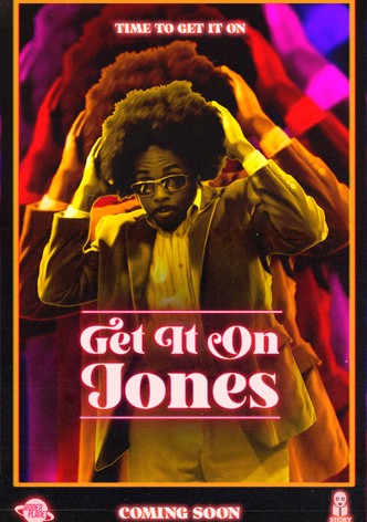 Get It on Jones