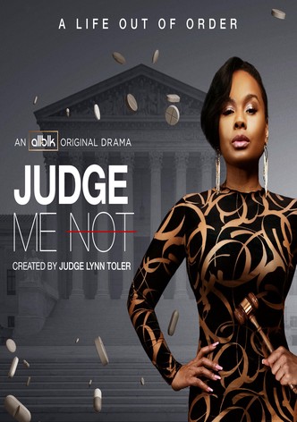 Judge Me Not: Season 1