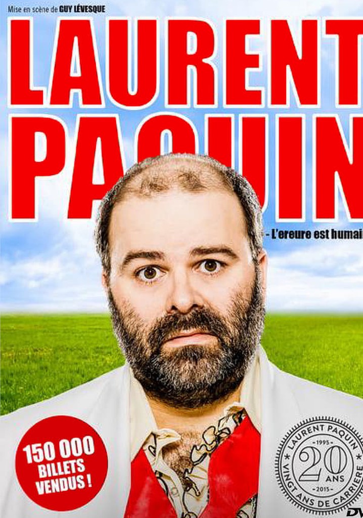 Laurent Paquin - L'ereure est humaine