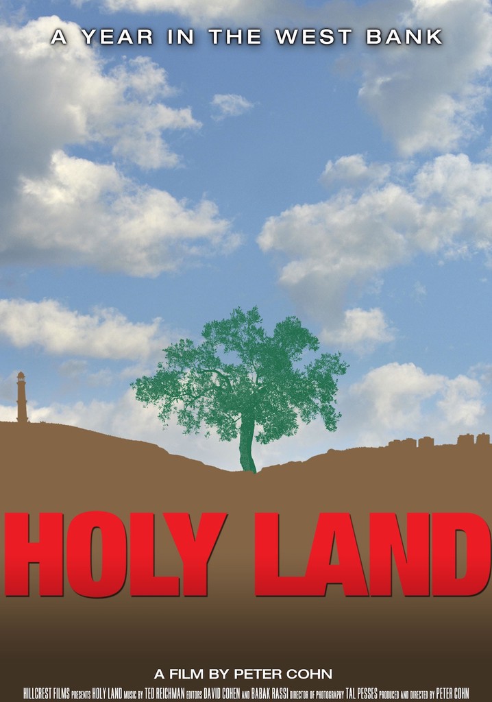 Holy Land: A Year in the West Bank