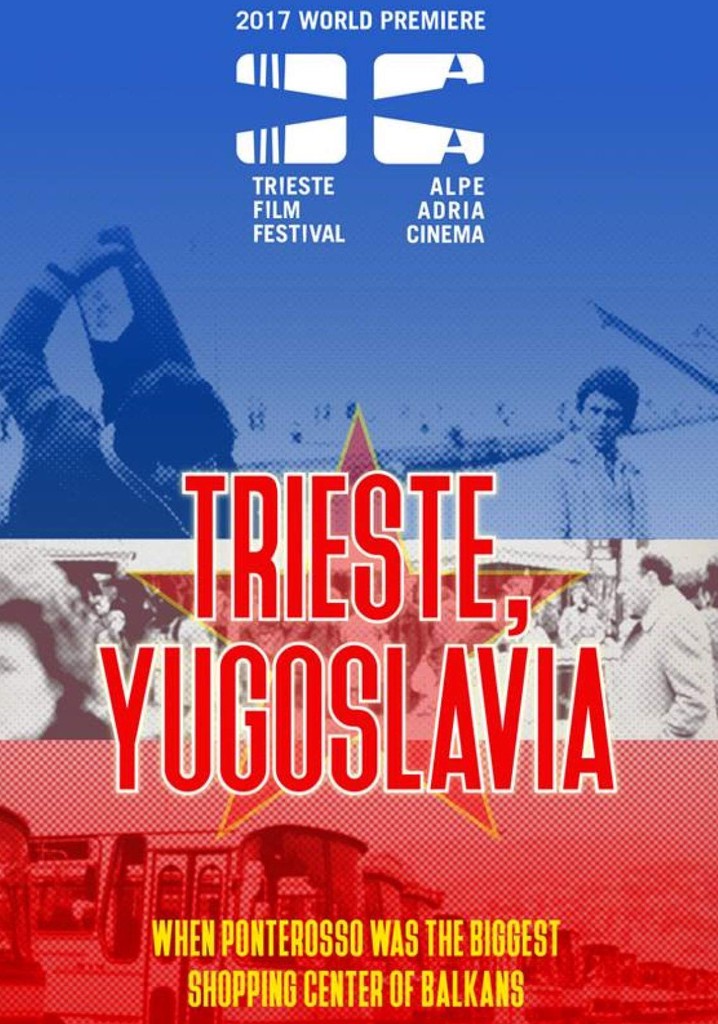 Trieste, Yugoslavia