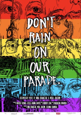 Don't rain on our parade