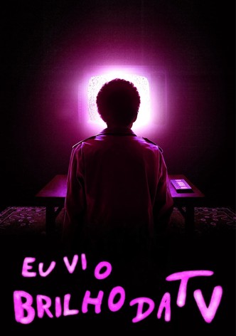 Eu Vi o Brilho da TV