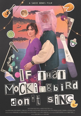 If That Mockingbird Don't Sing